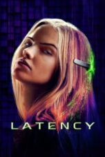 Nonton Latency (2024) Sub Indo